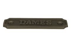 Eisen Türschild "Dames" rechteckig 115x36mm